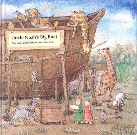 Cover of Uncle Noah's big boat by Yuki Tsurumi