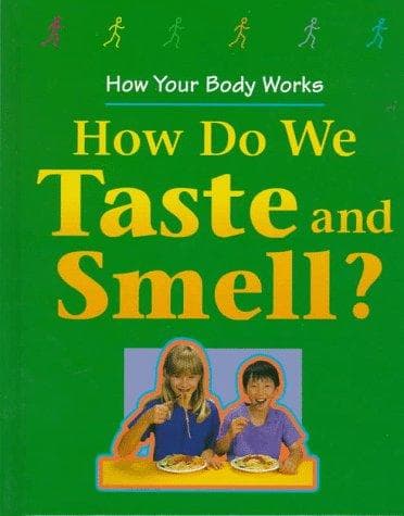 Cover of How do we taste and smell? by Carol Ballard