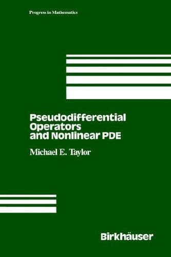 Cover of Pseudodifferential operators and nonlinear PDE by Michael Eugene Taylor
