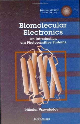 Cover of Biomolecular electronics by N. N. Vsevolodov
