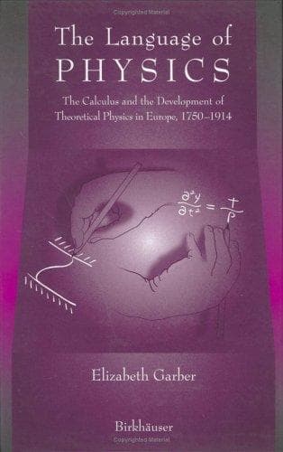 Cover of The Language of Physics by Elizabeth Garber