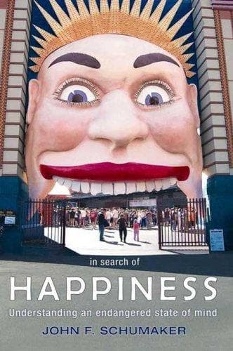 Cover of In Search of Happiness by John F. Schumaker