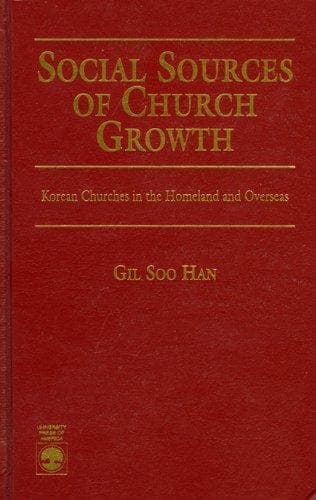 Cover of Social sources of church growth by Gil-Soo Han