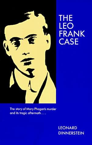 Cover of The Leo Frank case by Leonard Dinnerstein