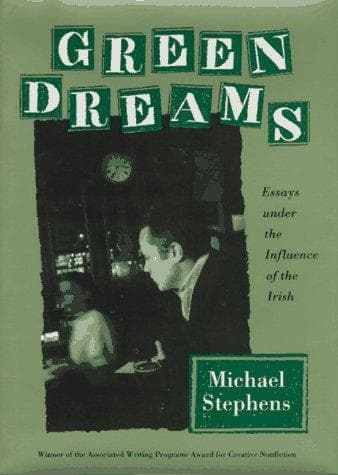 Cover of Green dreams by Michael Gregory Stephens