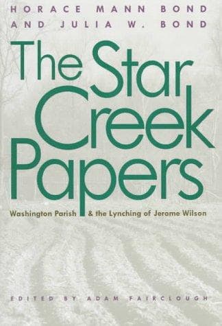 Cover of The Star Creek papers by Horace Mann Bond