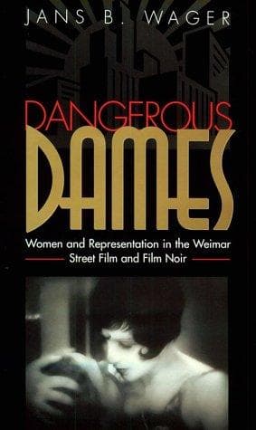 Cover of Dangerous dames by Jans B. Wager