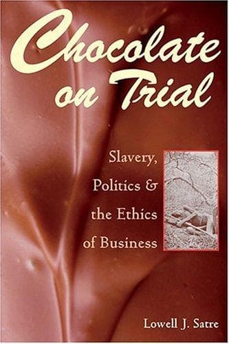 Cover of Chocolate on trial by Satre, Lowell J