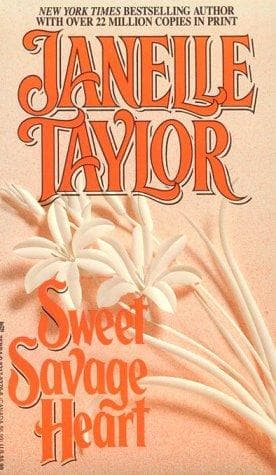 Cover of SWEET SAVAGE HEART by Janelle Taylor