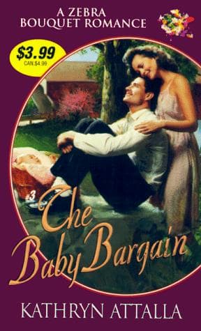 Cover of The baby bargain by Kathryn Attalla