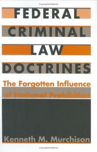 Cover of Federal criminal law doctrines by Kenneth M. Murchison