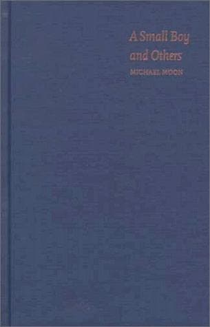Cover of A small boy and others by Michael Moon