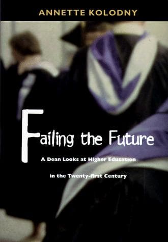 Cover of Failing the future by Annette Kolodny