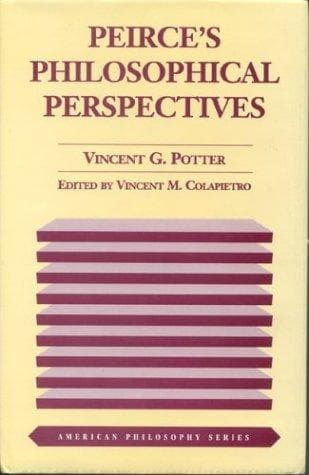 Cover of Peirce's philosophical perspectives by Vincent G. Potter