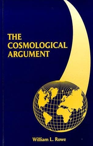 Cover of The cosmological argument by William L. Rowe