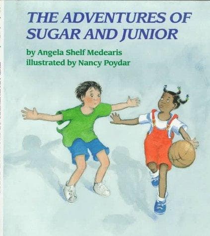 Cover of The adventures of Sugar and Junior by Angela Shelf Medearis