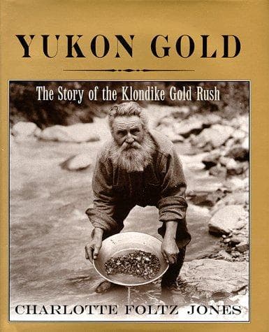 Cover of Yukon gold by Charlotte Foltz Jones