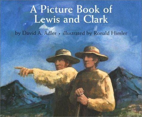 Cover of A picture book of Lewis and Clark by David A. Adler