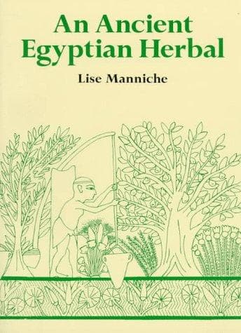 Cover of An Ancient Egyptian Herbal by Lise Manniche