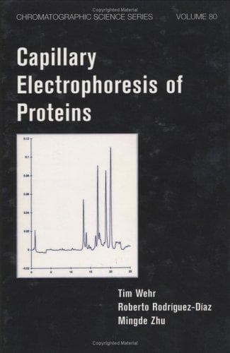 Cover of Capillary electrophoresis of proteins by Tim Wehr