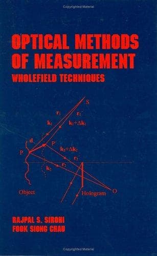 Cover of Optical methods of measurement by R. S. Sirohi