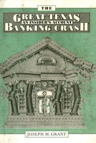 Cover of The great Texas banking crash by Joseph M. Grant