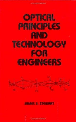 Cover of Optical principles and technology for engineers by James E. Stewart