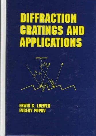 Cover of Diffraction gratings and applications by E. G. Loewen