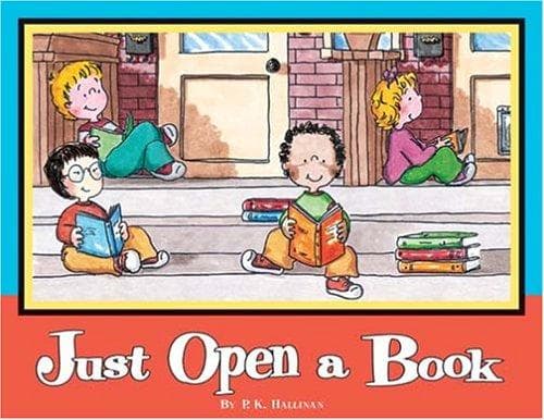 Cover of Just Open a Book by P. K. Hallinan