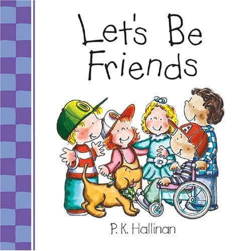 Cover of Let's be friends by P. K. Hallinan