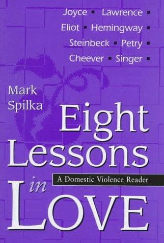 Cover of Eight lessons in love by Mark Spilka