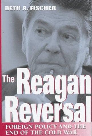 Cover of The Reagan Reversal by Beth A. Fischer