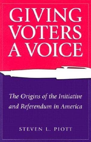 Cover of Giving Voters a Voice by Steven L. Piott