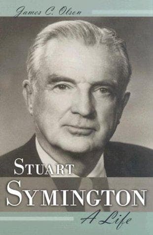 Cover of Stuart Symington by James C. Olson