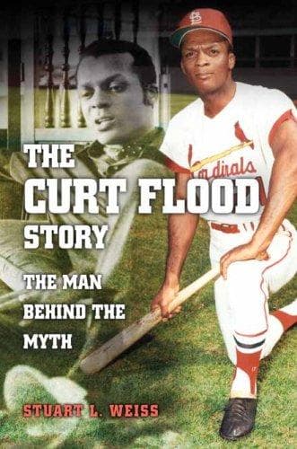 Cover of The Curt Flood story by Stuart L. Weiss
