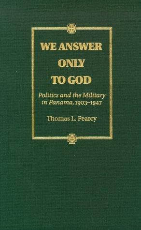 Cover of We answer only to God by Thomas L. Pearcy