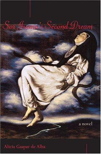 Cover of Sor Juana's second dream by Alicia Gaspar de Alba