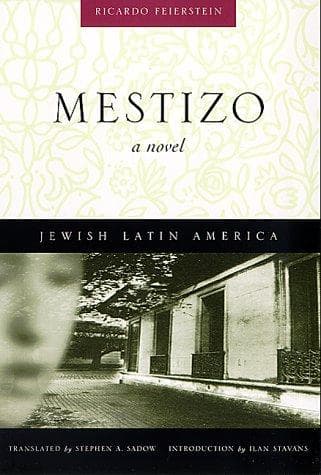 Cover of Mestizo by Ricardo Feierstein