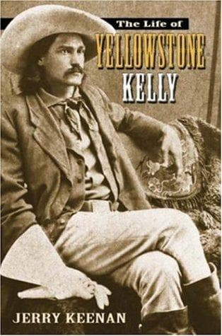 Cover of The life of Yellowstone Kelly by Jerry Keenan