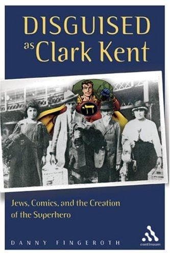 Cover of Disguised As Clark Kent by Danny Fingeroth