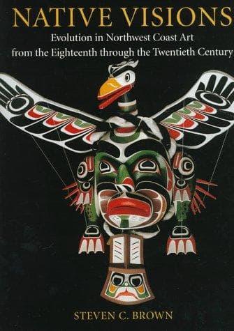 Cover of Native visions by Steven C. Brown