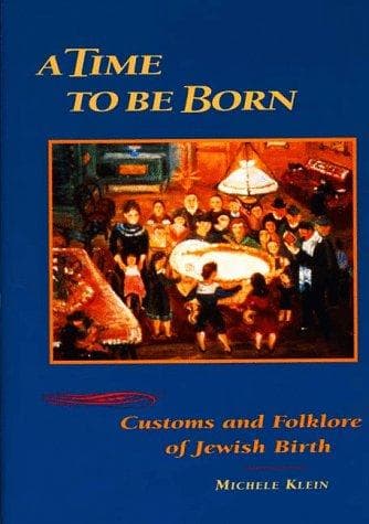 Cover of A Time to be Born by Michele Klein