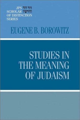 Cover of Studies in the Meaning of Judaism by Eugene B. Borowitz