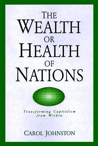 Cover of The wealth or health of nations by Carol Johnston