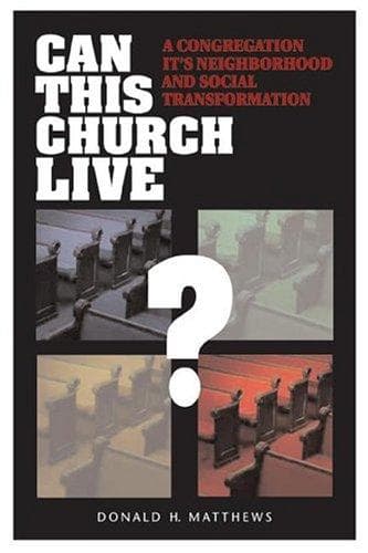Cover of Can this church live? by Donald Henry Matthews