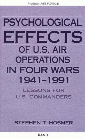 Cover of Psychological effects of U.S. air operations in four wars, 1941-1991 by Stephen T. Hosmer