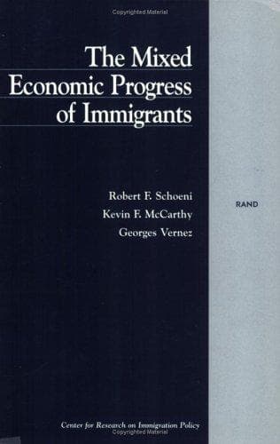 Cover of The mixed economic progress of immigrants by Robert F. Schoeni