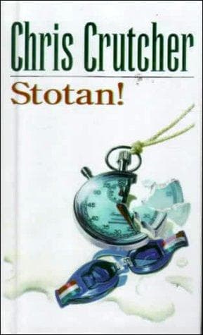 Cover of Stotan! by Chris Crutcher