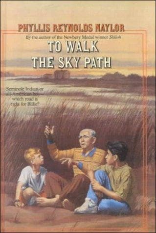 Cover of To Walk the Sky Path by Phyllis Reynolds Naylor