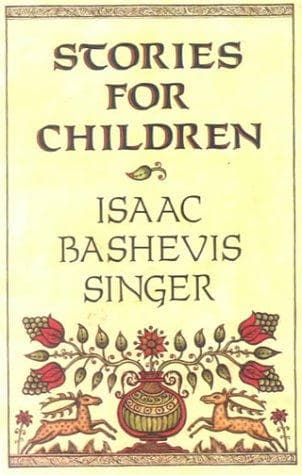 Cover of Stories for children by Isaac Bashevis Singer